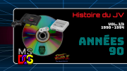 Histoire du JV - les années 90 - Partie 1